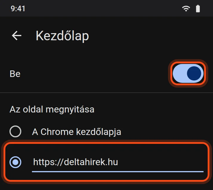 A Chrome Kezdőlap beállítása Androidon: bekapcsolva, egyéni címként a https://deltahirek.hu.